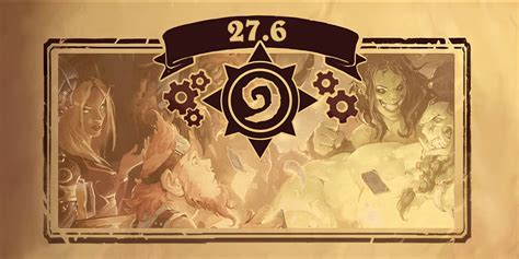 Hearthstone 27.6 Patch Notes: New Expansion & Battlegrounds .